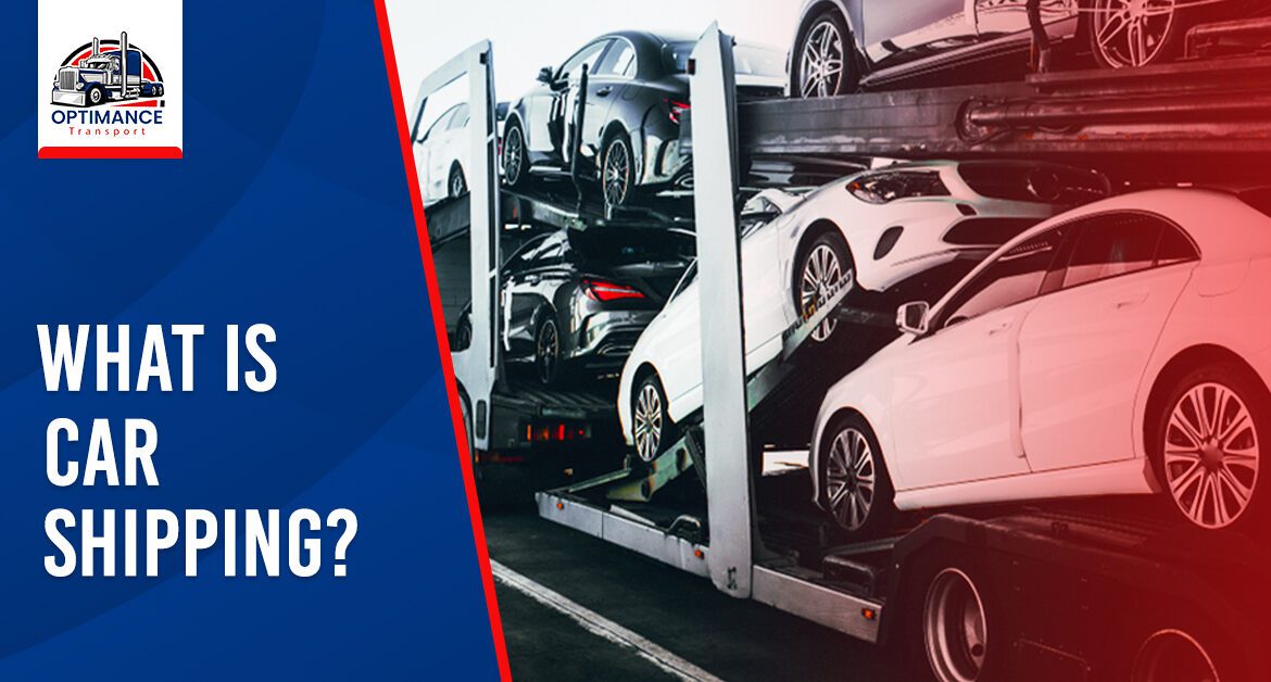 What is Car Shipping?