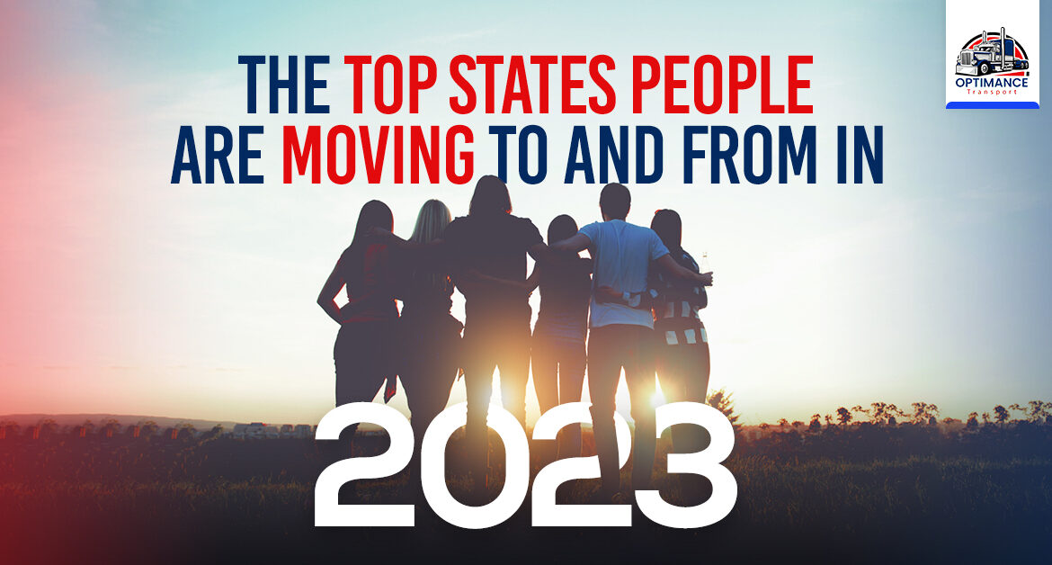 The Top States People are Moving to and from in 2023