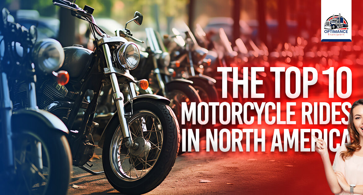 The Top 10 Motorcycle Rides in North America